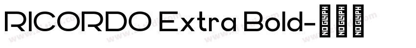 RICORDO Extra Bold字体转换